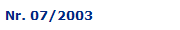 Nr. 07/2003