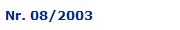 Nr. 08/2003