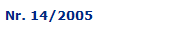 Nr. 14/2005