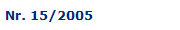 Nr. 15/2005