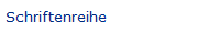 Schriftenreihe