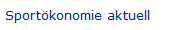Sport�konomie aktuell