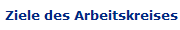 Ziele des Arbeitskreises